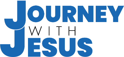 Journey with Jesus Journey with Jesus